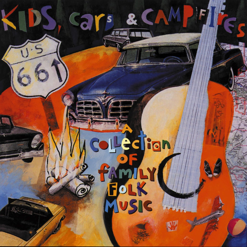Kids, Cars & Campfires: A Collection of Family Folk Music