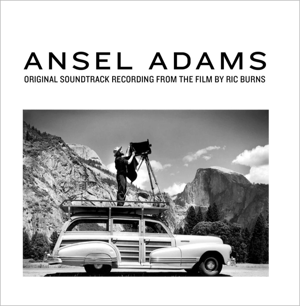 Ansel Adams: Original Soundtrack Recording From The Film By Ric Burns