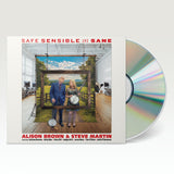 Safe, Sensible And Sane