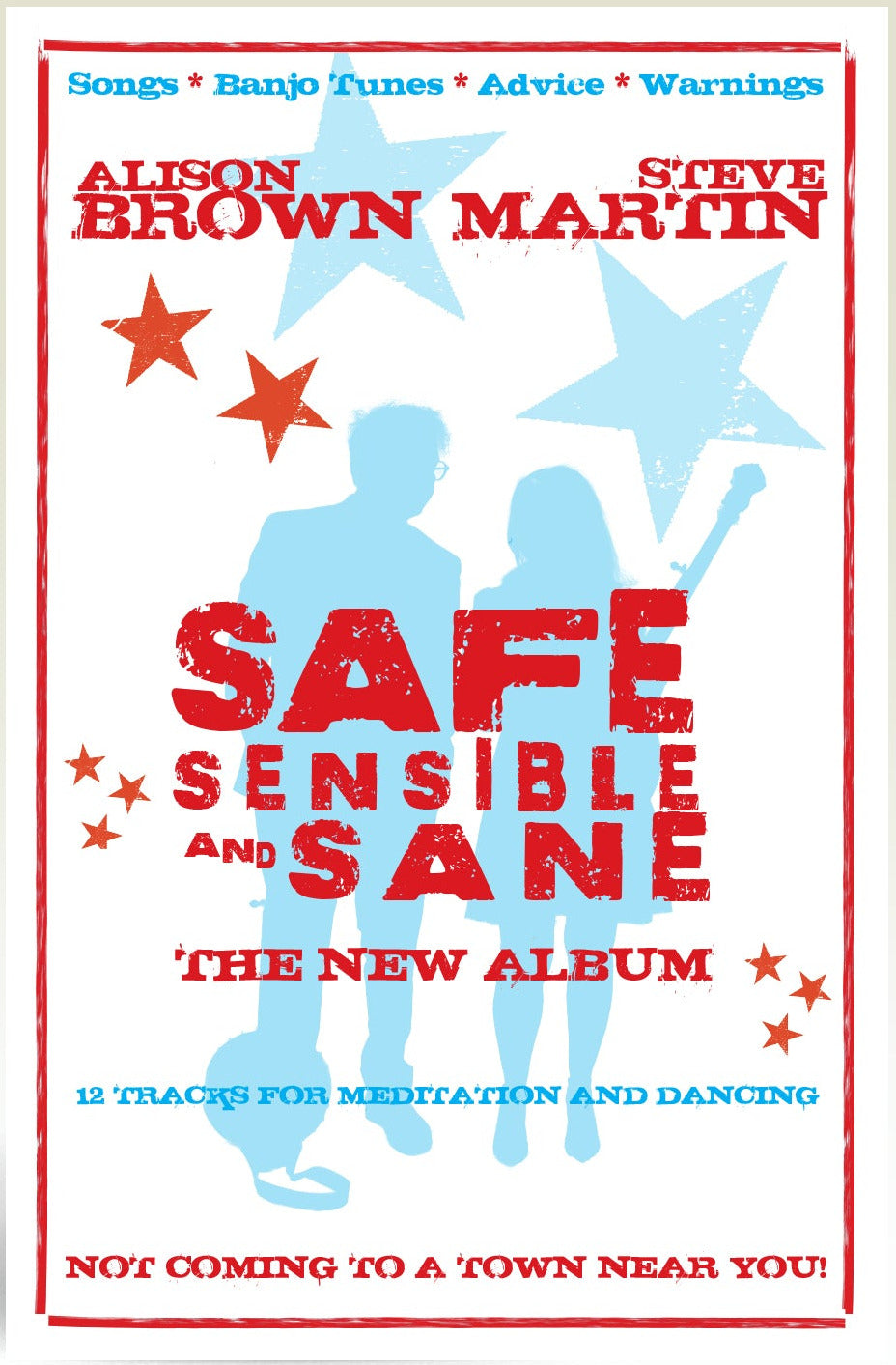 Alison Brown & Steve Martin - Safe, Sensible and Sane Poster