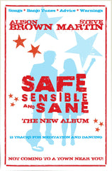 Alison Brown & Steve Martin - Safe, Sensible and Sane Poster