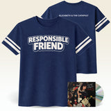 SIGNED Responsible Friend (T-Shirt Bundles) Pre-Order