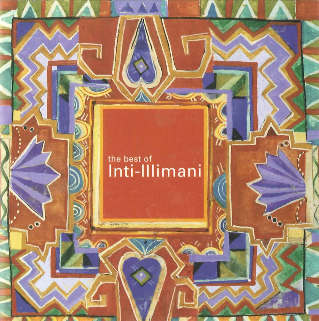 The Best Of Inti-Illimani