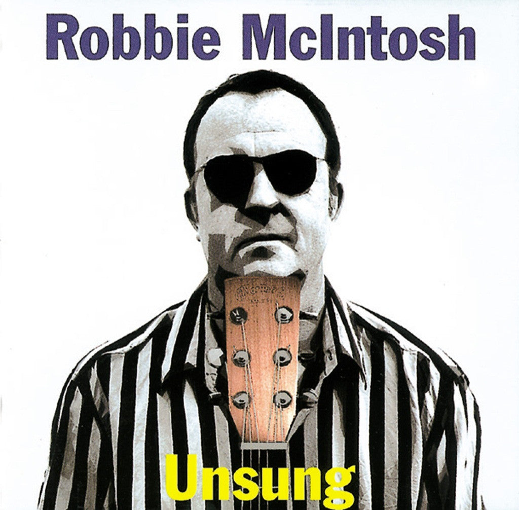 洋楽 Robbie McIntosh Unsung Unsung – Compass Records