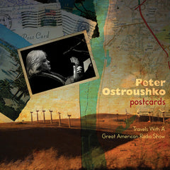 Postcards - Travels With A Great American Radio Show