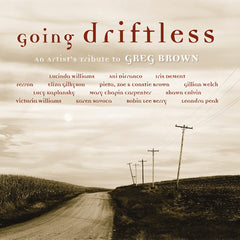 Going Driftless: An Artist's Tribute to Greg Brown